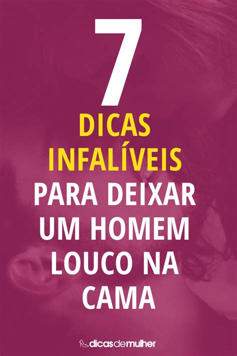 Como deixar um homem louco na cama (ou fora) 14 Truques